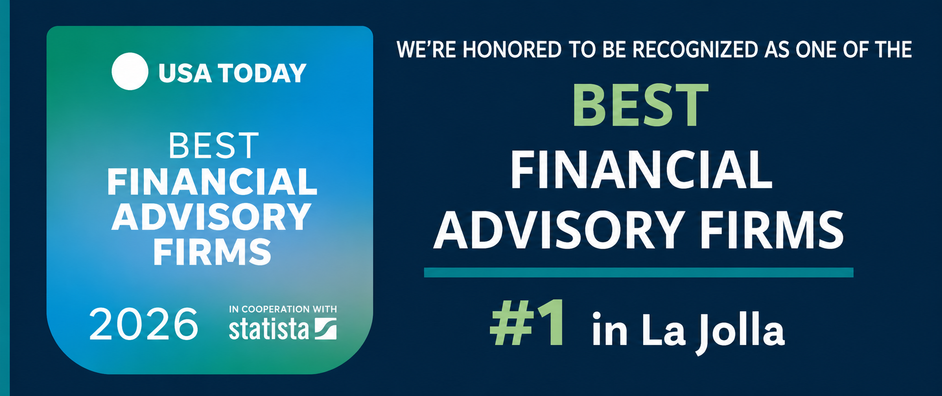 USA TODAY and Statista, Best Financial Advisory Firms 2026, ranked number one in La Jolla